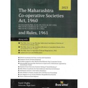 Snow White's Maharashtra Co-operative Societies Act, 1960 & Rules, 1961 by Adv. Sunil Dighe [Edn. 2023]
